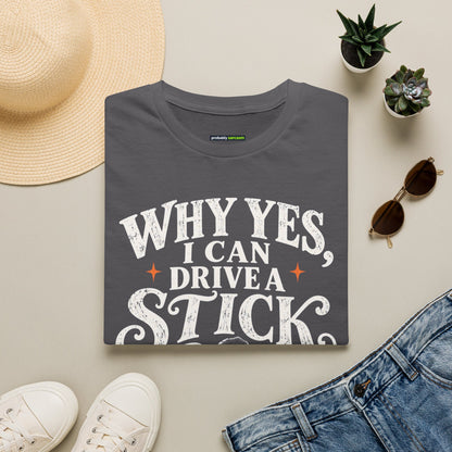 Why Yes I Can Drive a Stick Halloween Tee