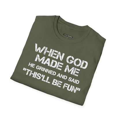 When God Made Me.. this will be fun