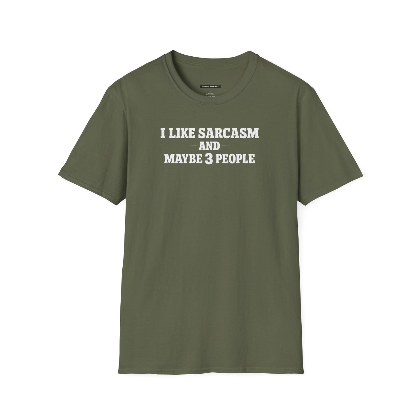 Sarcasm And Maybe 3