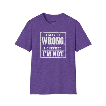I MAYBE WRONG