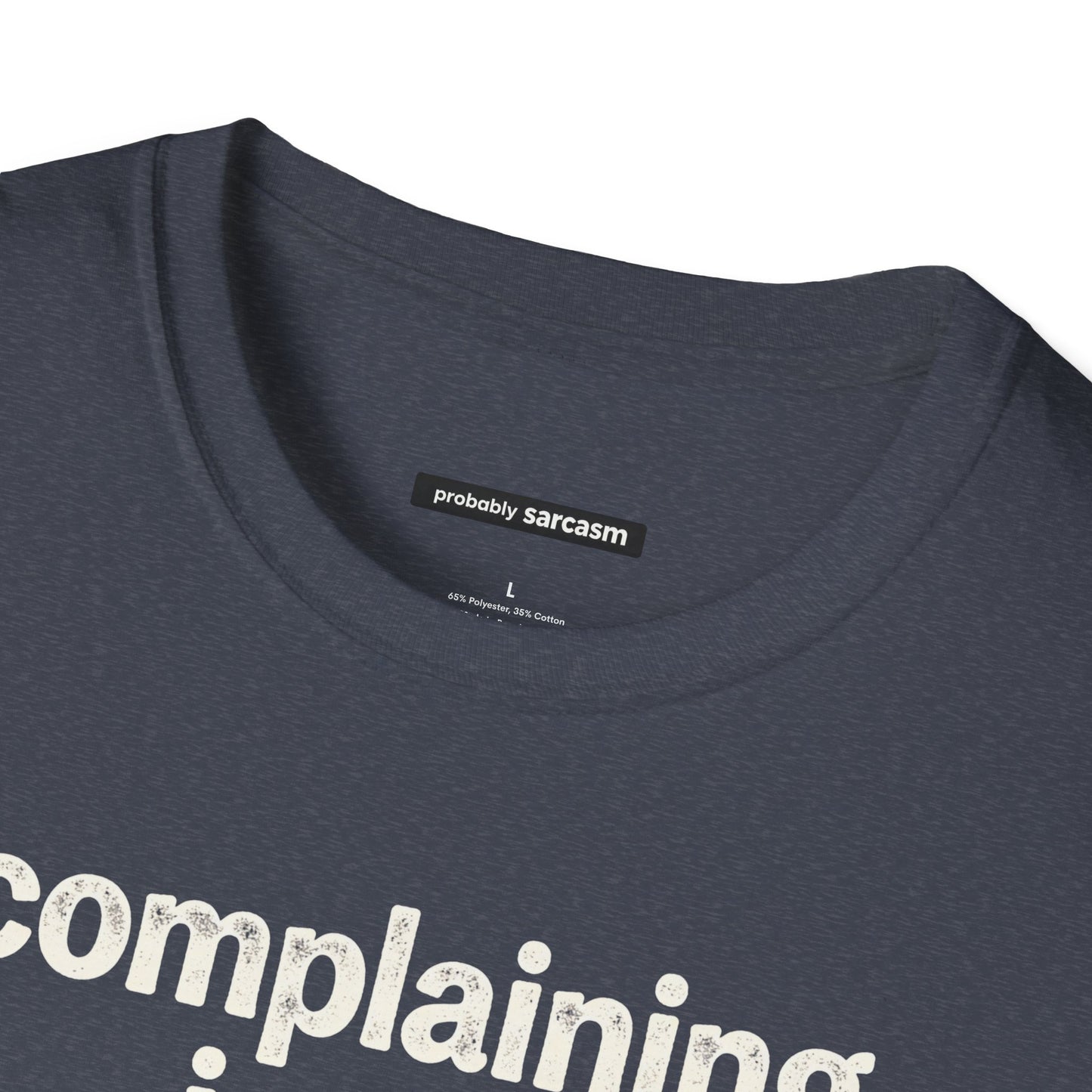 Complaining Is My Love Language