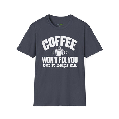 Coffee Won’t Fix You But It Helps Me