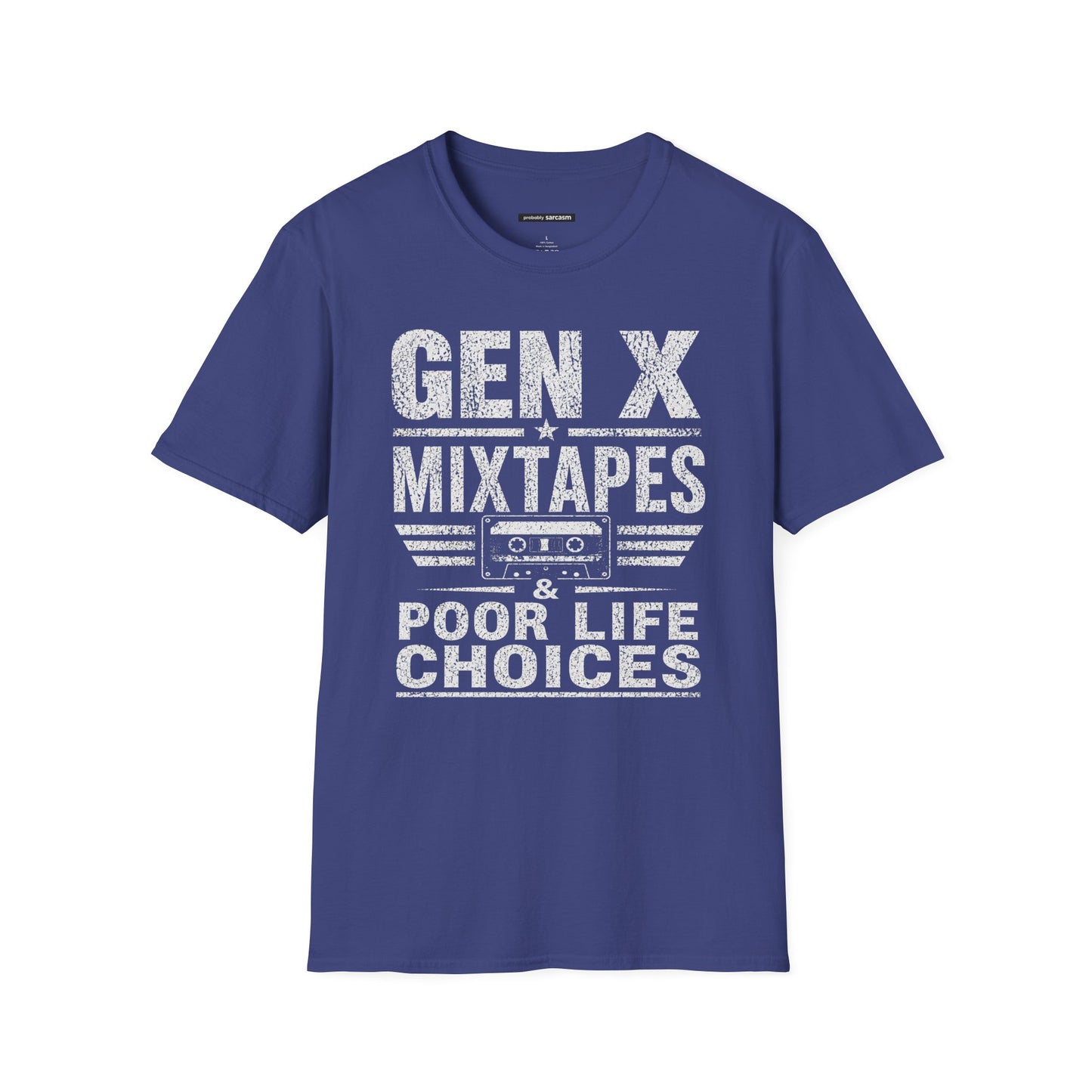 GEN X MIXED TAPES & POOR LIFE CHOICES