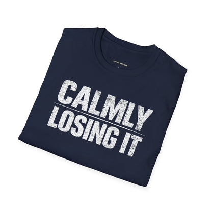 Calmly Losing It