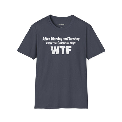 After Monday and Tuesday even the Calendar says WTF
