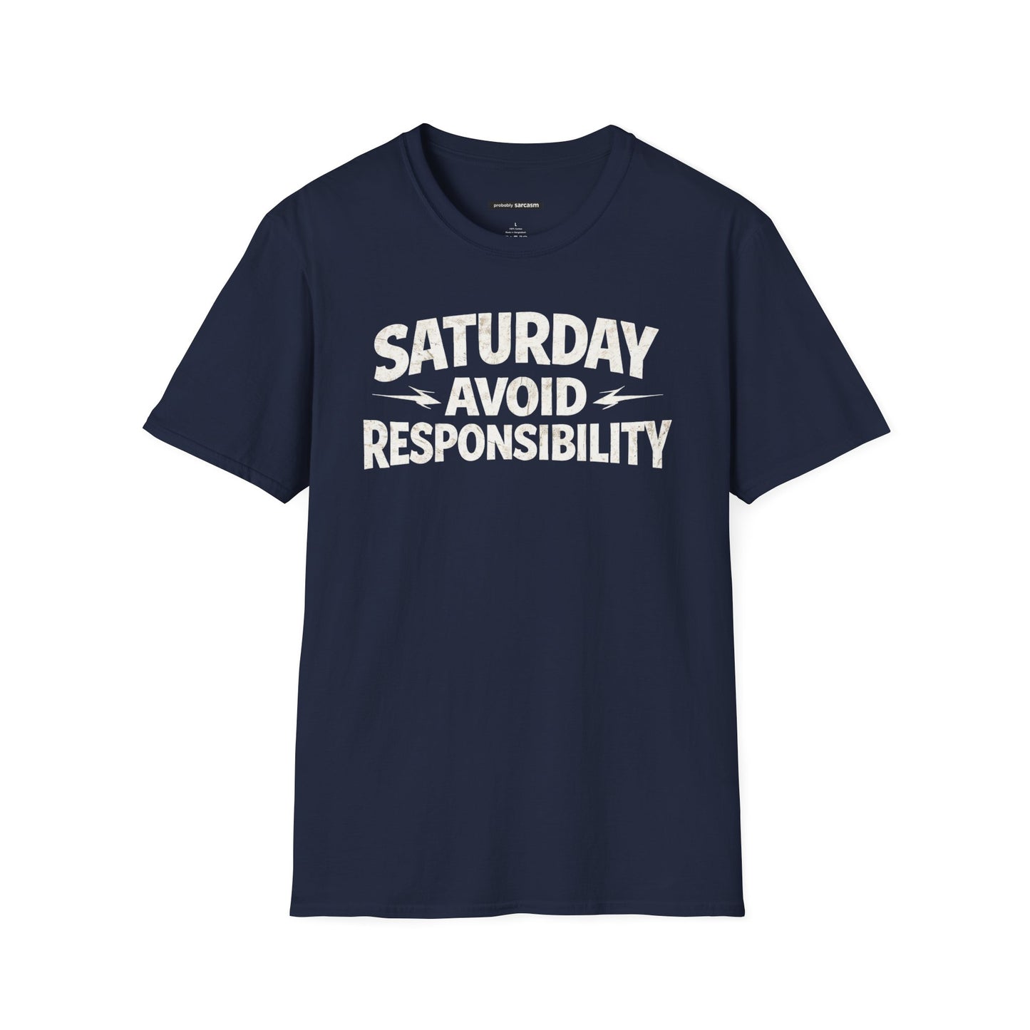 Saturday Avoid Responsibility