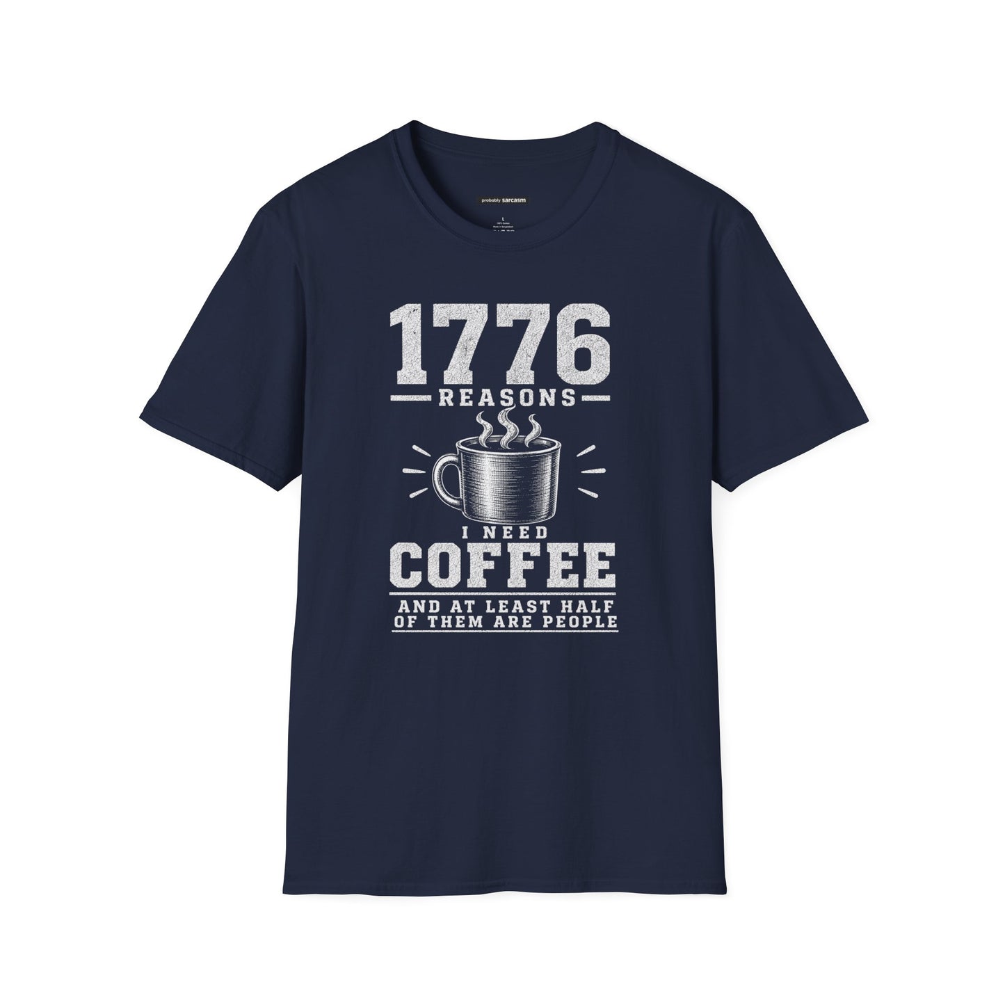 1776 REASONS I NEED COFFEE