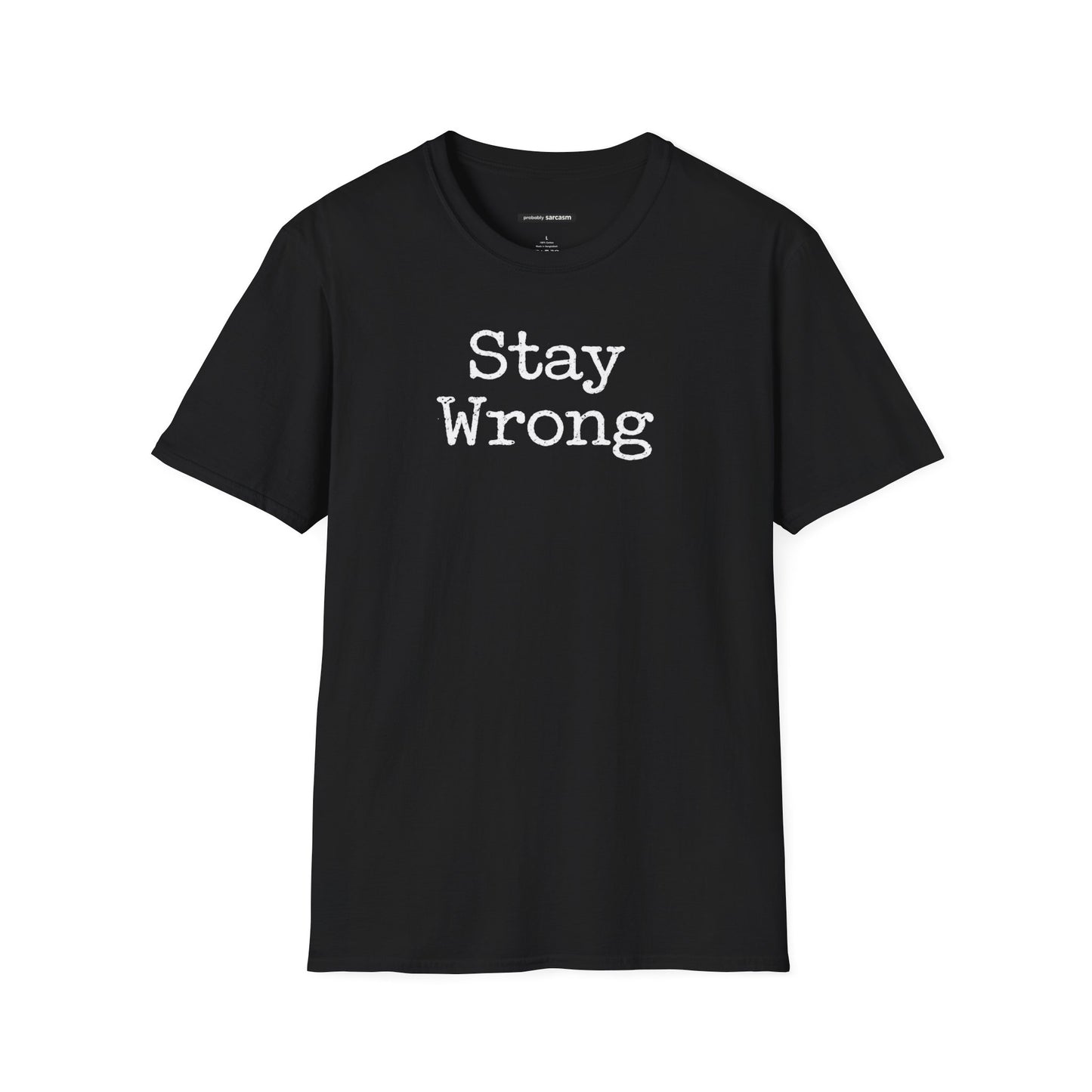Stay Wrong