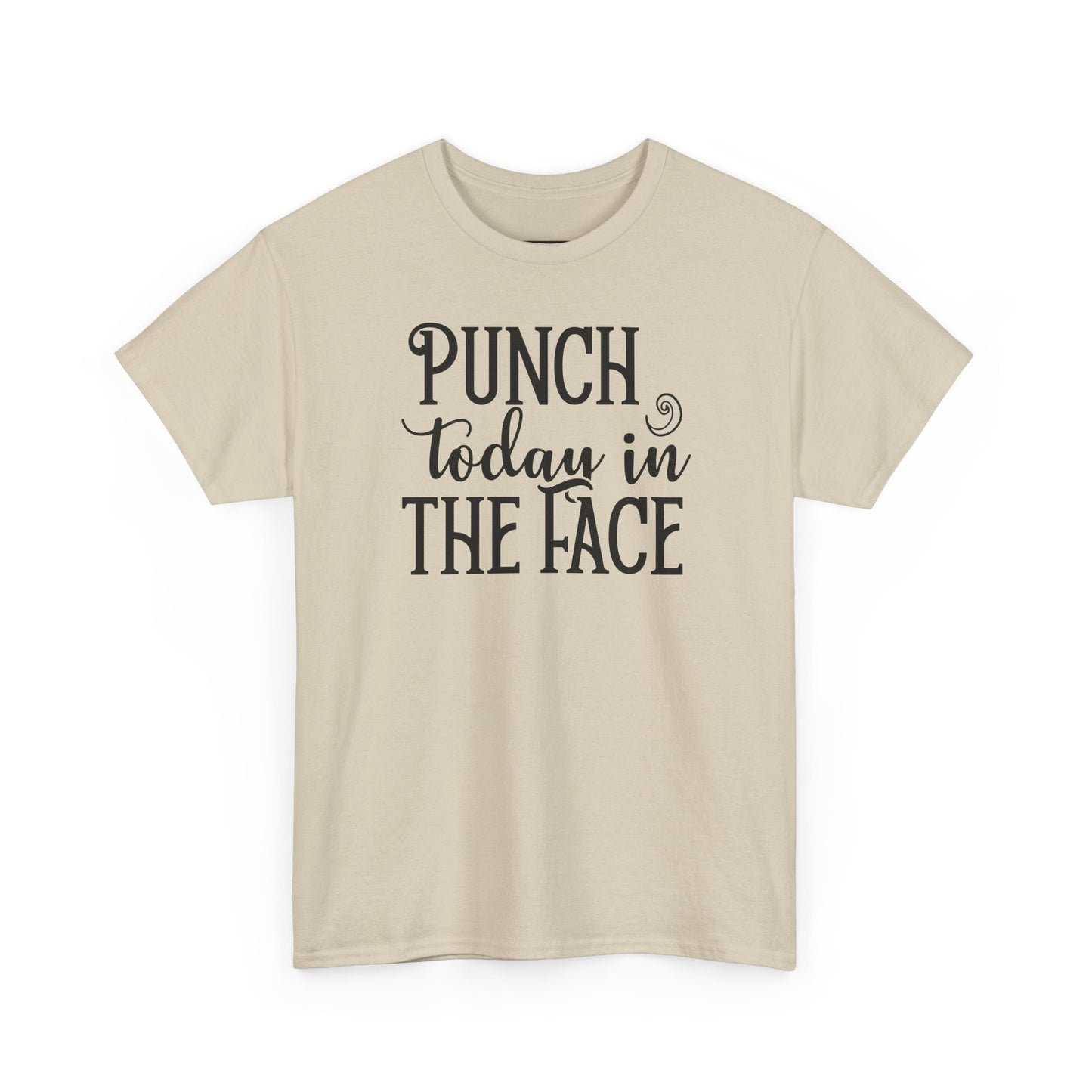 Punch Today in the Face
