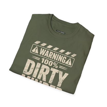 WARNING 100% DIRTY MINDED