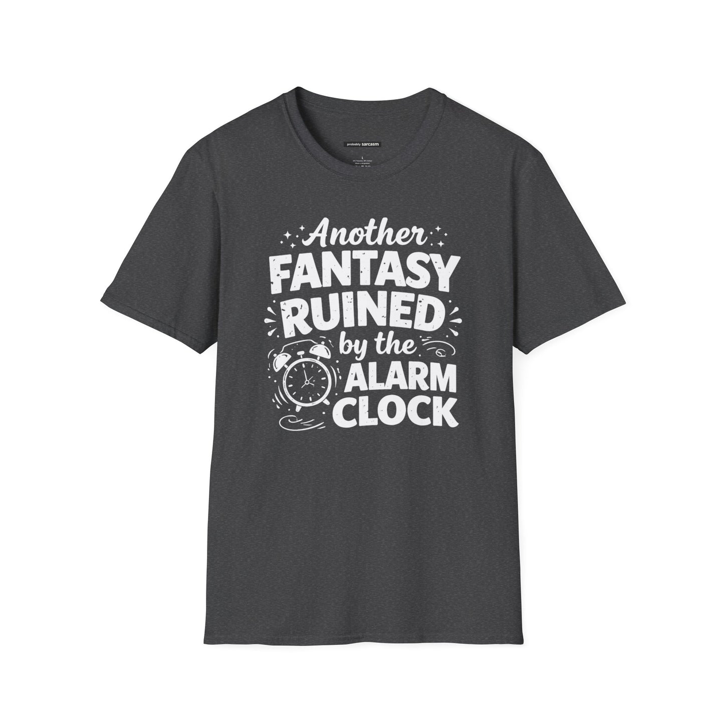 "Another Fantasy Ruined by the Alarm Clock"