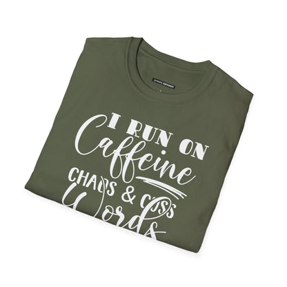 I Run on Caffeine and Cuss Words