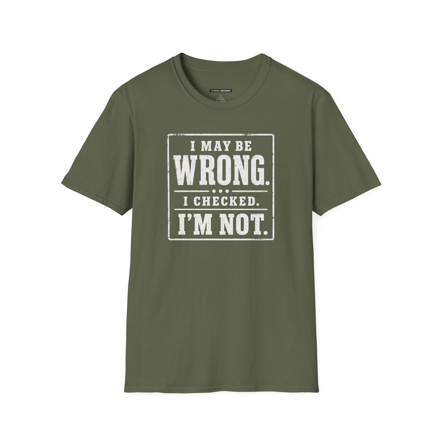 I MAYBE WRONG