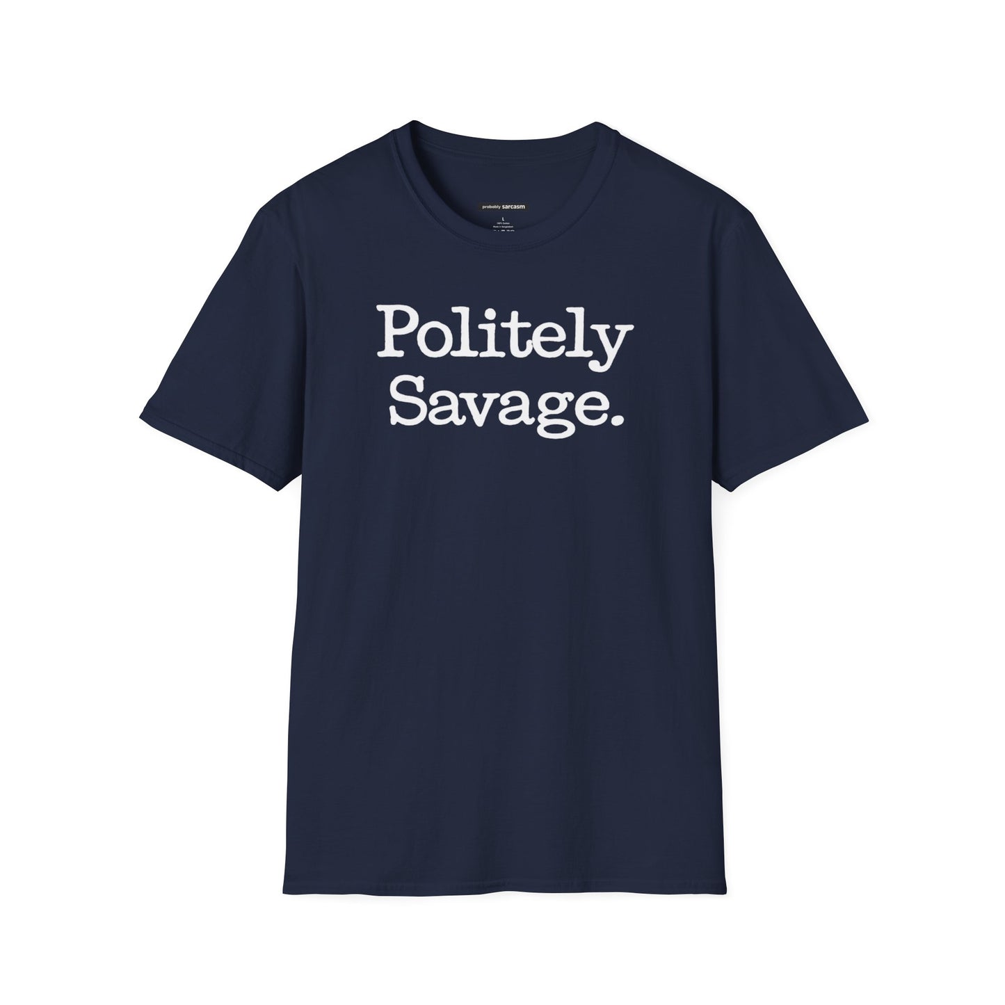 Politely Savage