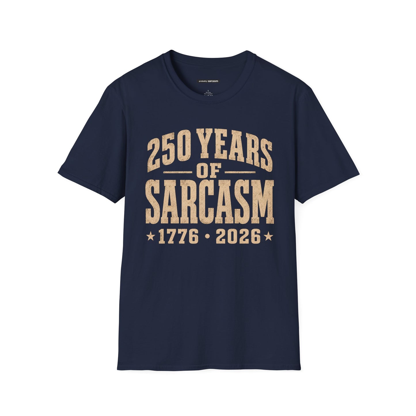 250 Years of Sarcasm 1776–2026