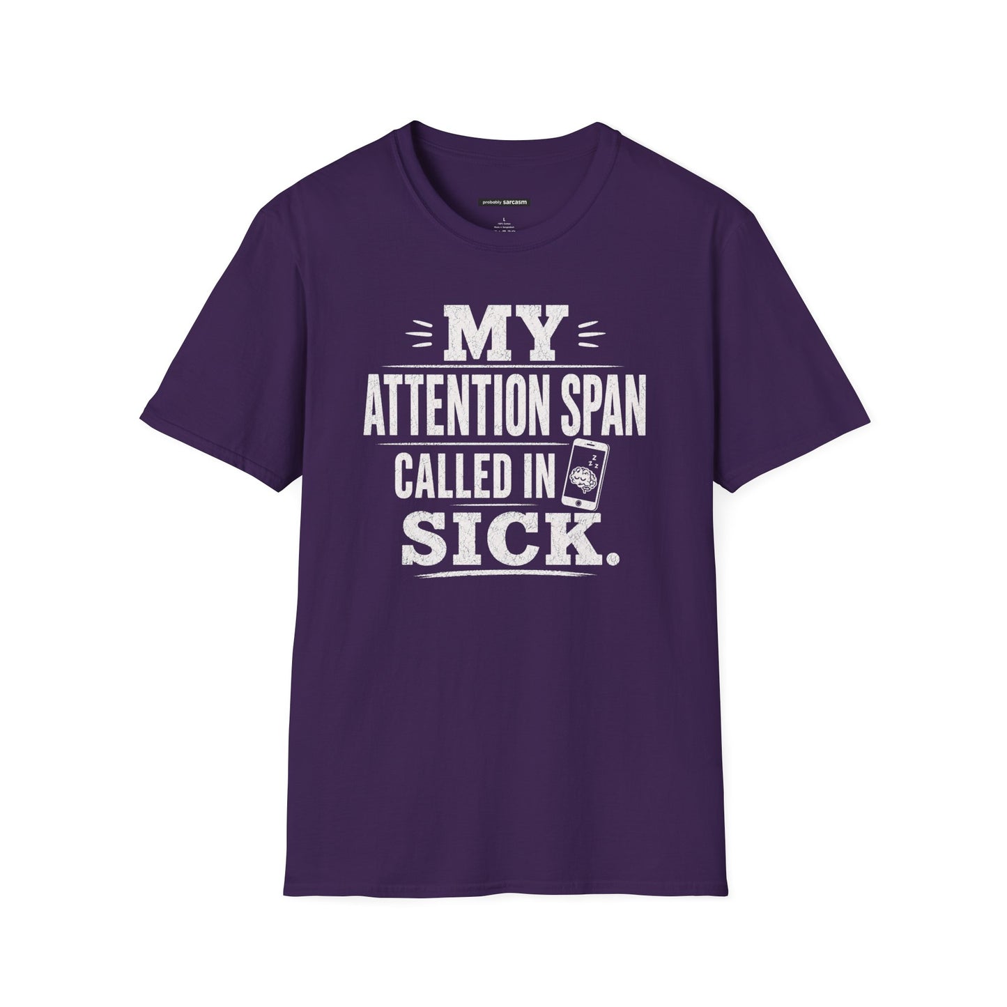 My Attention Span Called In Sick