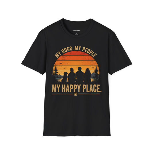 MY DOGS. MY PEOPLE. MY HAPPY PLACE