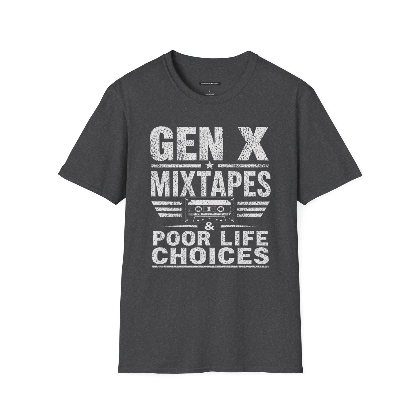 GEN X MIXED TAPES & POOR LIFE CHOICES