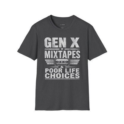 GEN X MIXED TAPES & POOR LIFE CHOICES