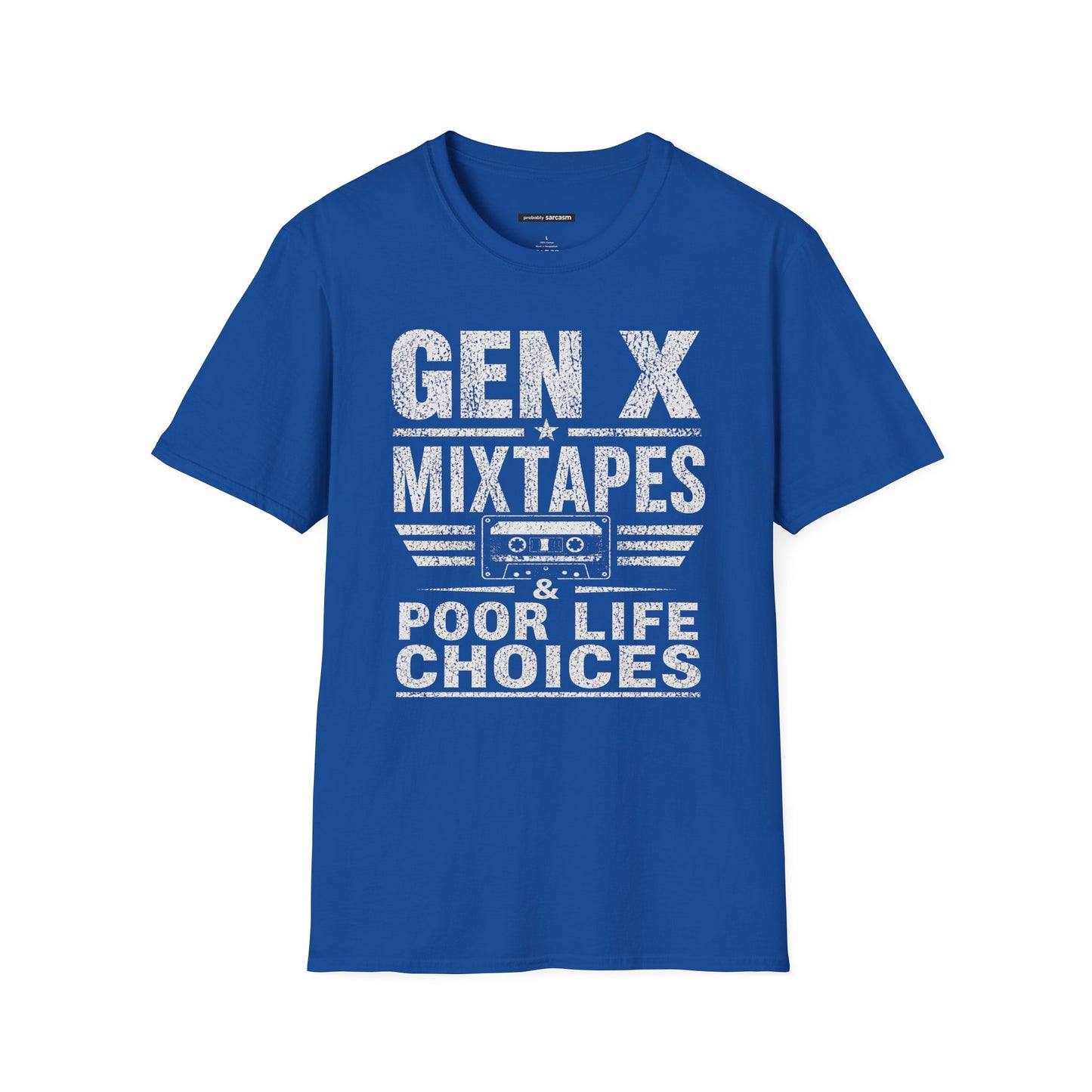 GEN X MIXED TAPES & POOR LIFE CHOICES