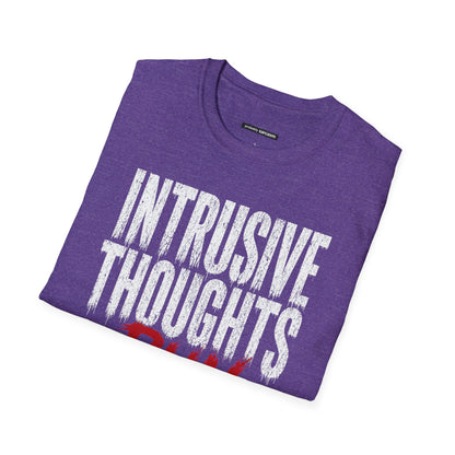 INTRUSIVE THOUGHTS RUN THE SHOW