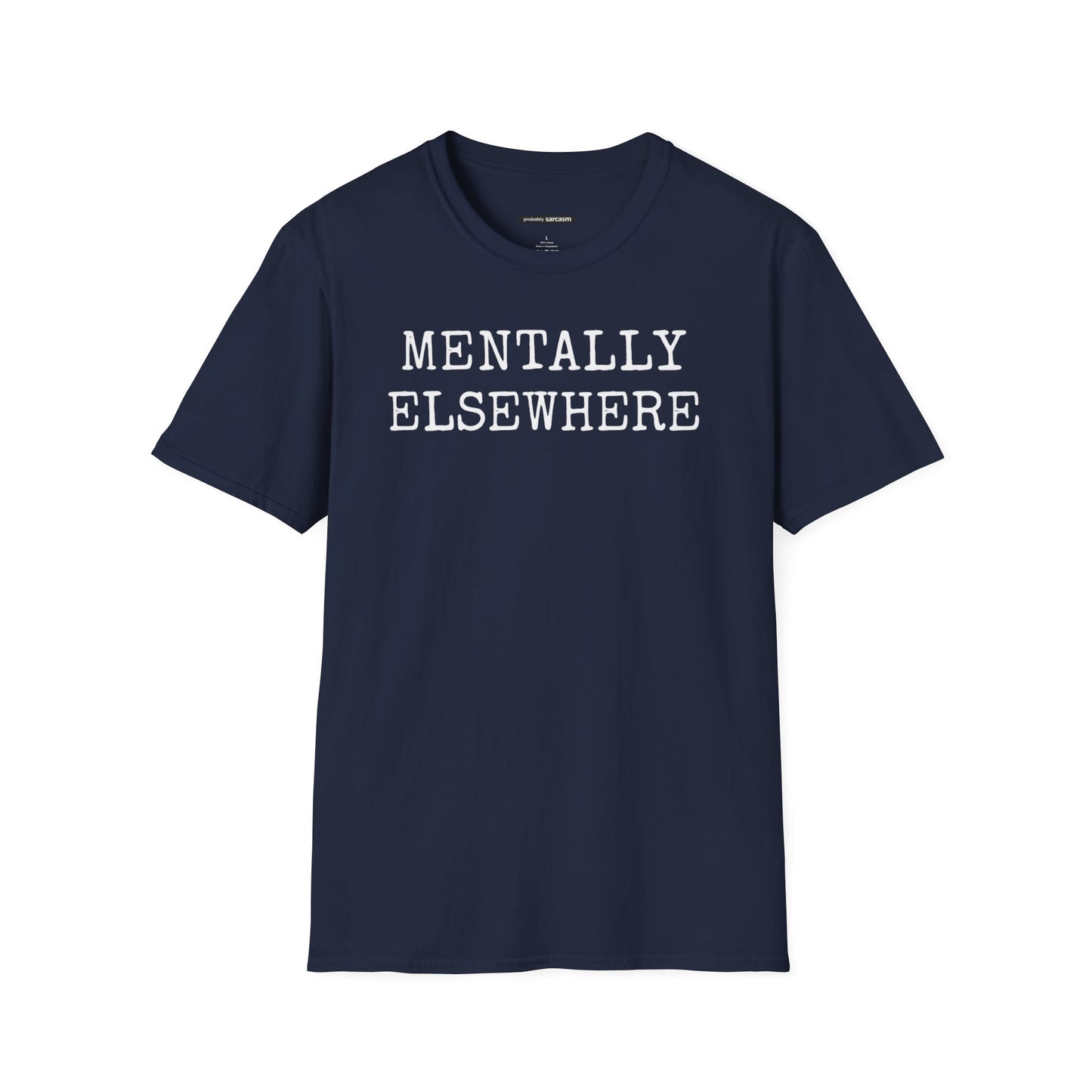 Mentally Elsewhere