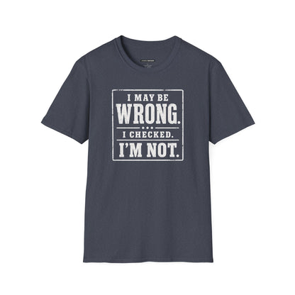 I MAYBE WRONG