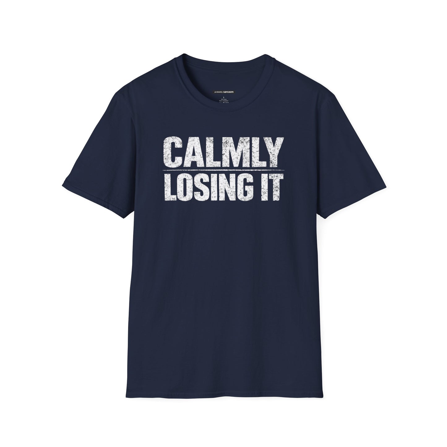 Calmly Losing It