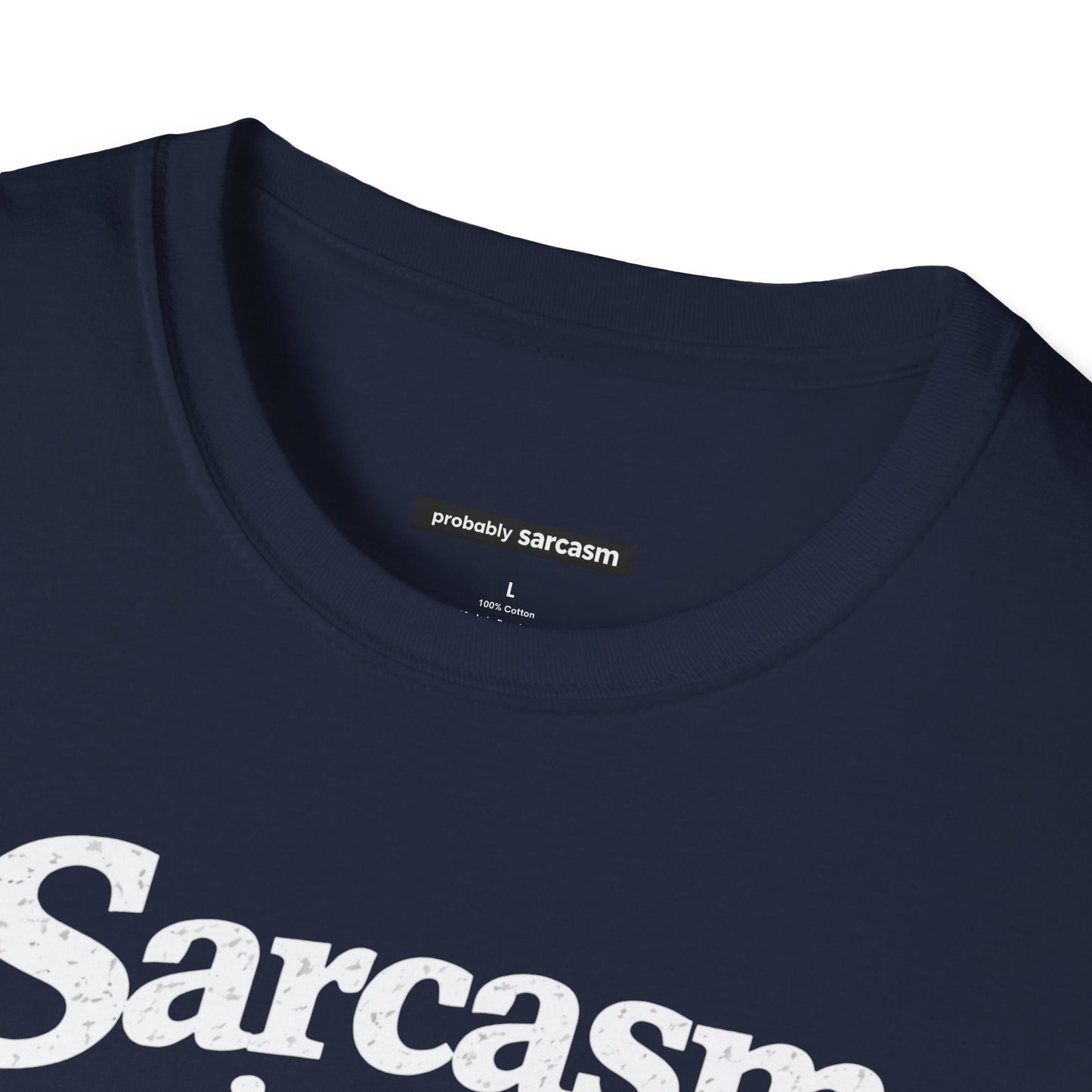 Sarcasm Is My Cardio