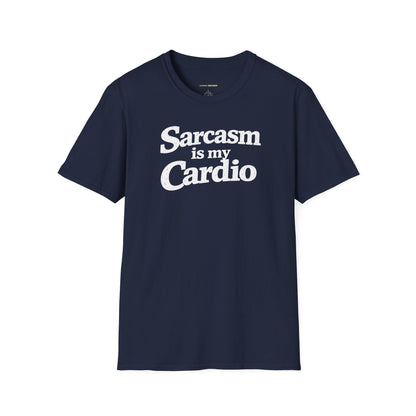 Sarcasm Is My Cardio