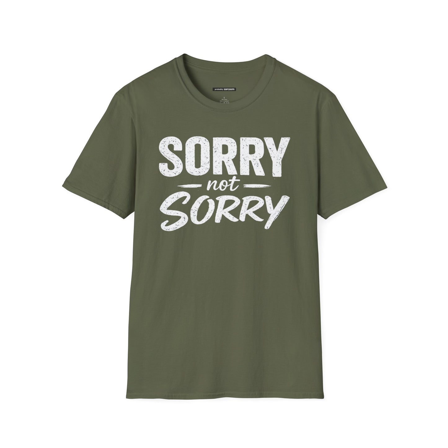 SORRY NOT SORRY