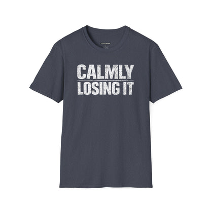 Calmly Losing It