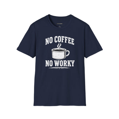 No Coffee No Worky