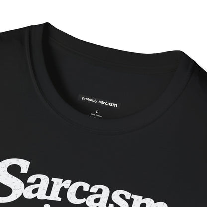 Sarcasm Is My Cardio