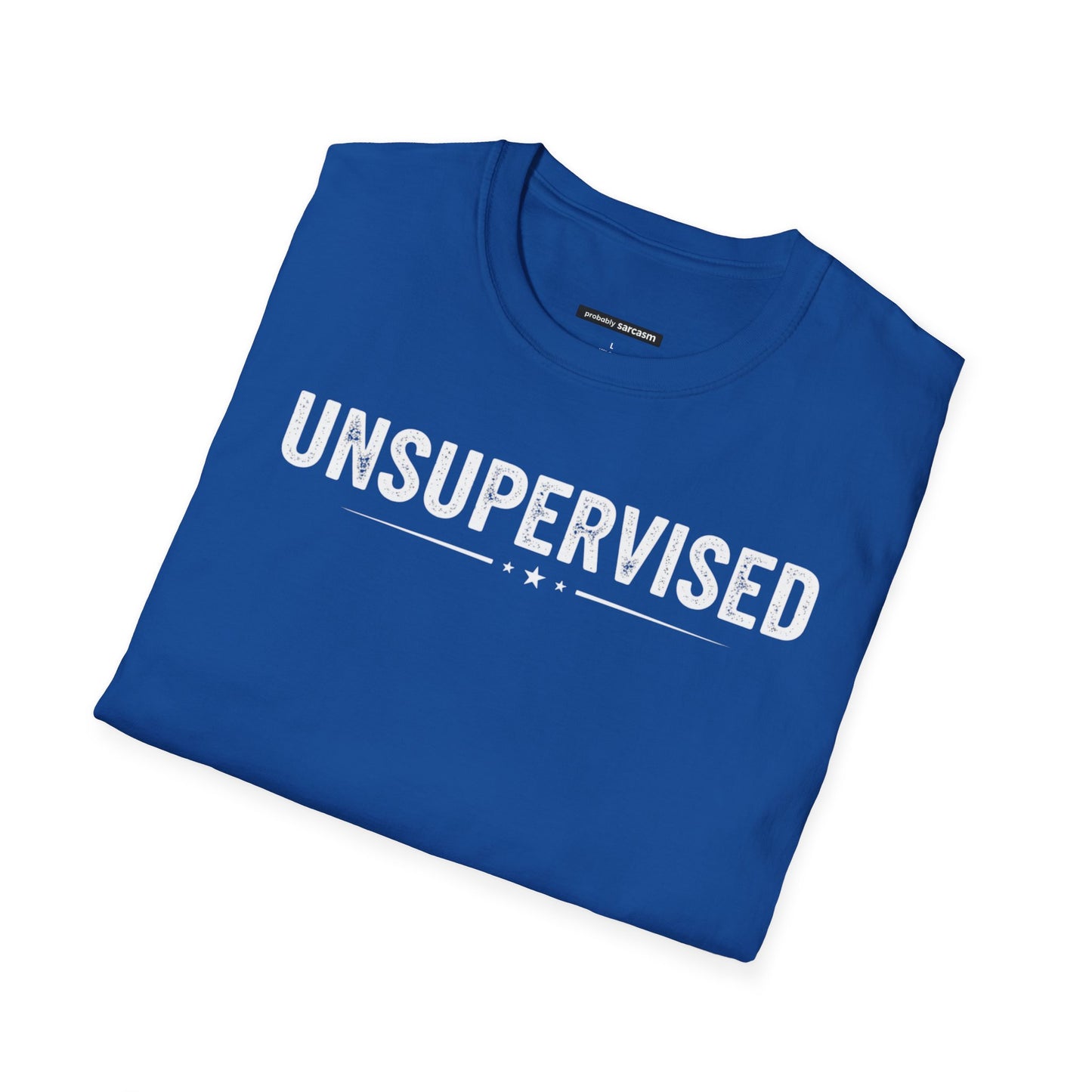 "Unsupervised"