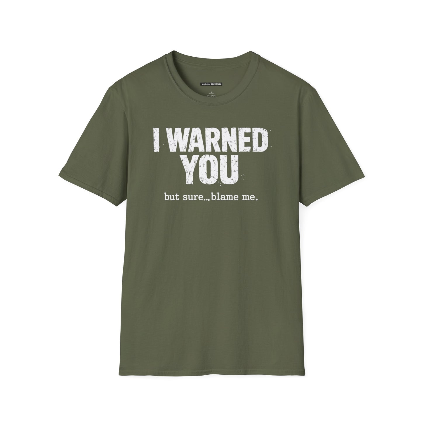 "I Warned You"
