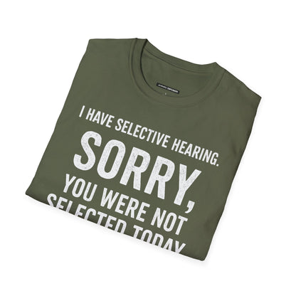 I Have Selective Hearing...