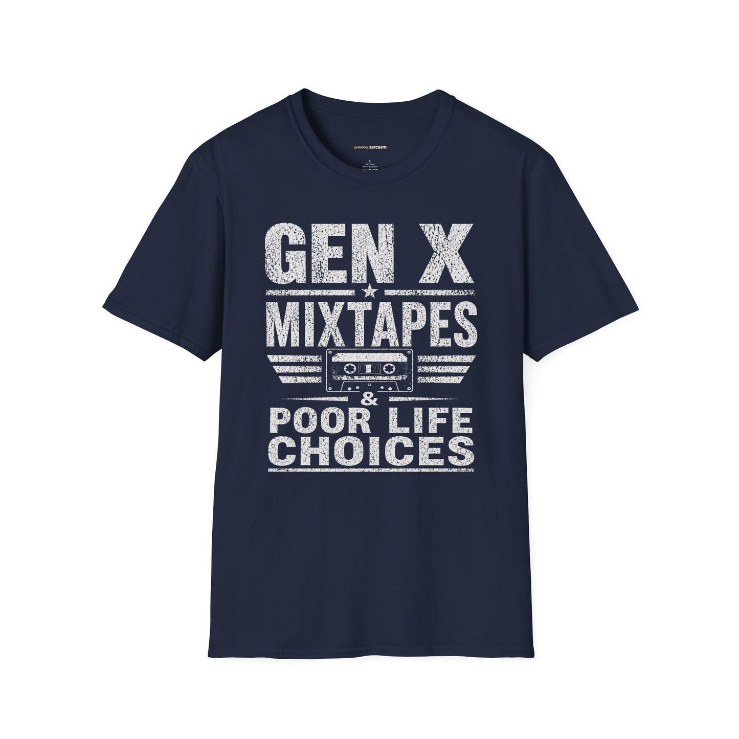 GEN X MIXED TAPES & POOR LIFE CHOICES