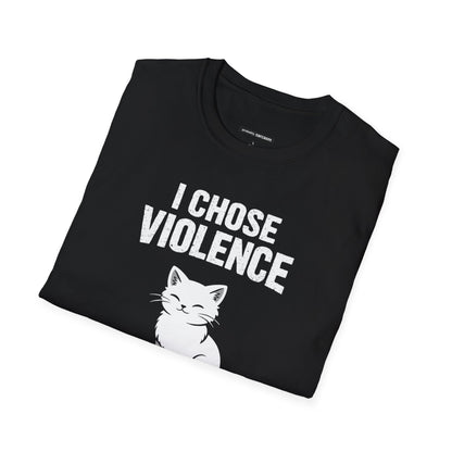 I CHOSE VIOLENCE