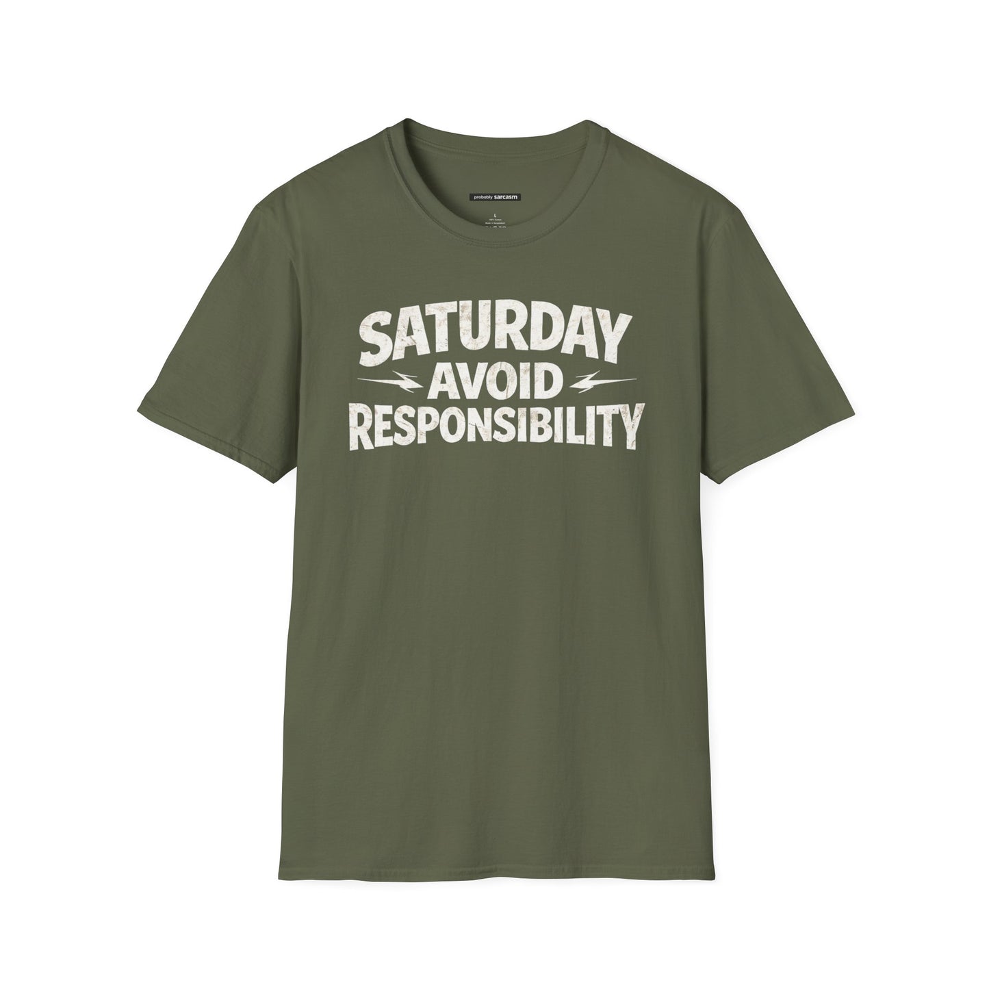 Saturday Avoid Responsibility