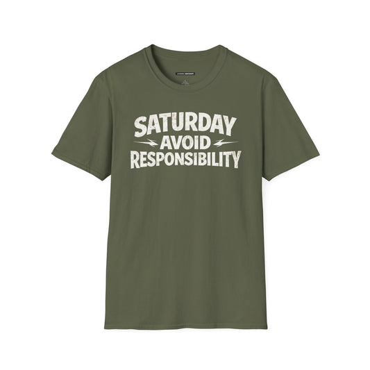 Saturday Avoid Responsibility