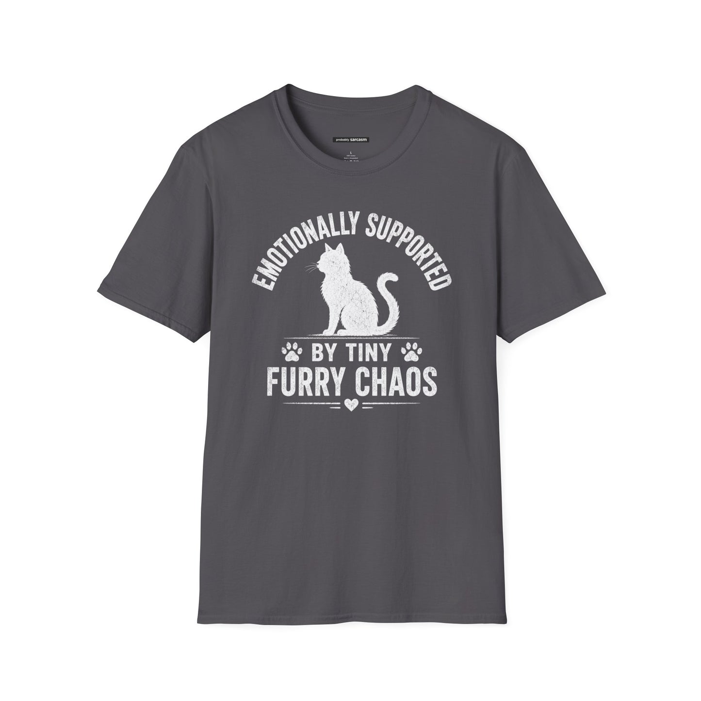 EMOTIONALLY SUPPORTED BY FURRY CHAOS