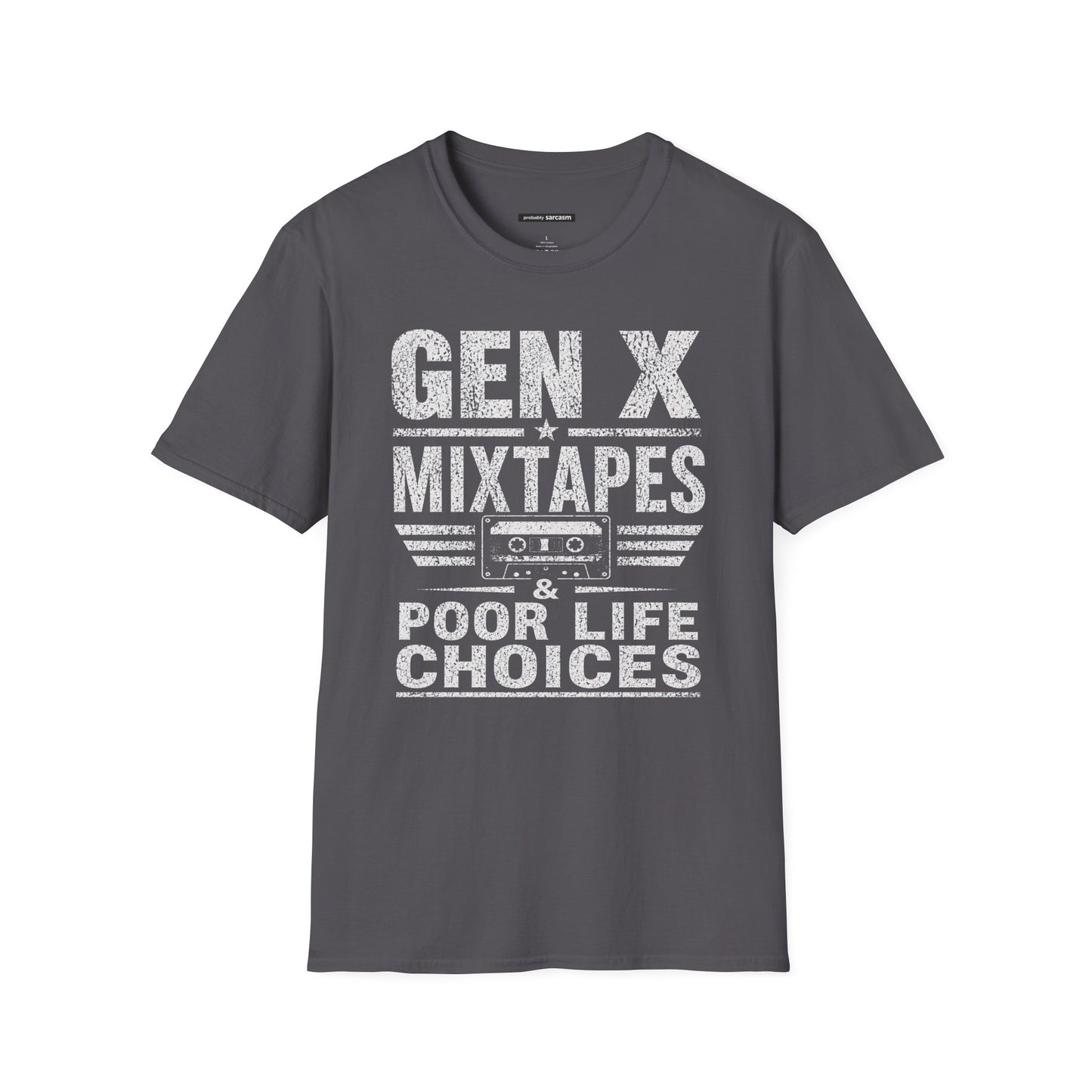 GEN X MIXED TAPES & POOR LIFE CHOICES