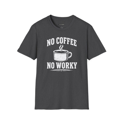 No Coffee No Worky