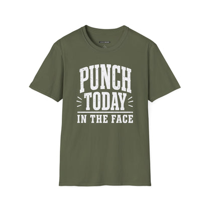 PUNCH TODAY IN THE FACE